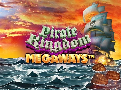 pirate kingdom megaways